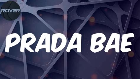 Young T & Bugsey – Prada Bae Lyrics 